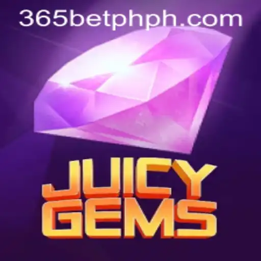 Discover the Exciting World of JuicyGems with 365betph
