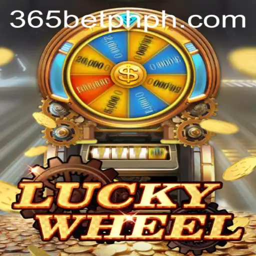 The Excitement of LuckyWheel and 365betph
