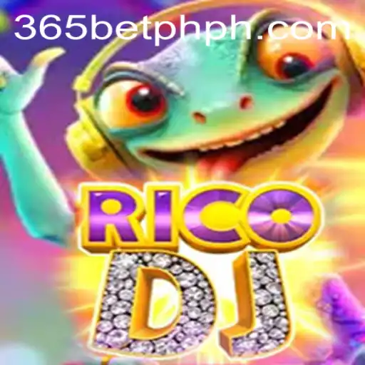 RicoDJ: A New Wave in Gaming Entertainment with 365betph